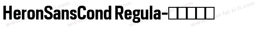 HeronSansCond Regula字体转换